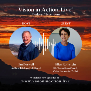 Vision in Action, Live host Jim Boswell interviews guest Ellen Rothstein about Personal Development Point Solutions