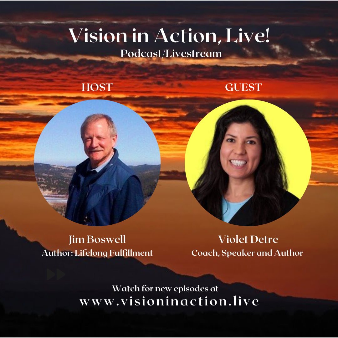 Vision in Action, Live!<br />
Jim Boswell discusses  Scientific Literacy with Violet Detre, Christian Business Coach